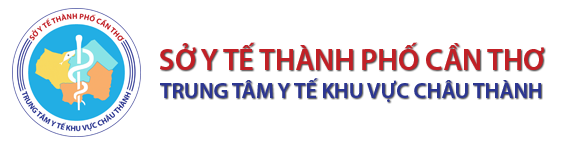 Trung tâm Y tế Khu vực Châu Thành - Sở Y tế TP. Cần Thơ